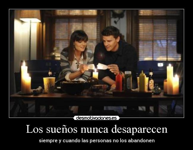 Los sueños nunca desaparecen - 