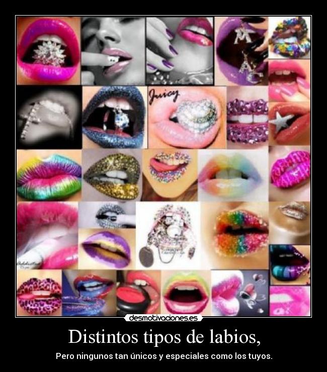 Distintos tipos de labios, - 