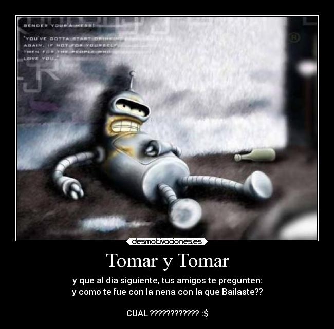 Tomar y Tomar -