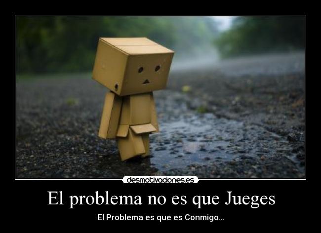 El problema no es que Jueges -