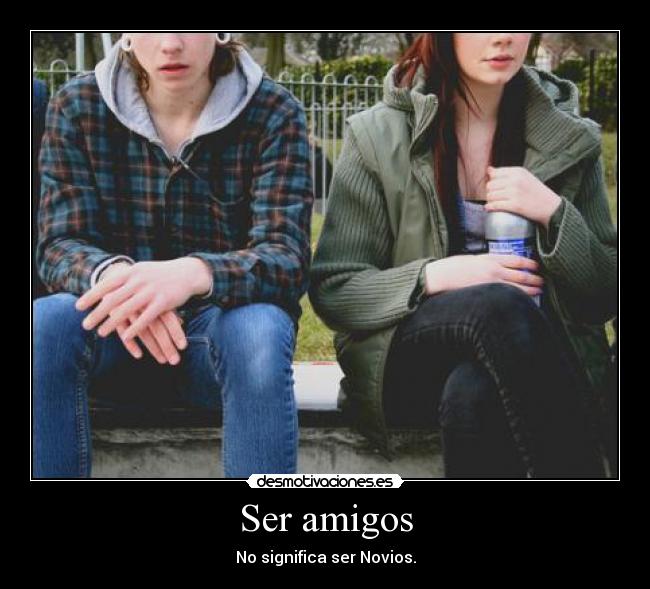 Ser amigos - 