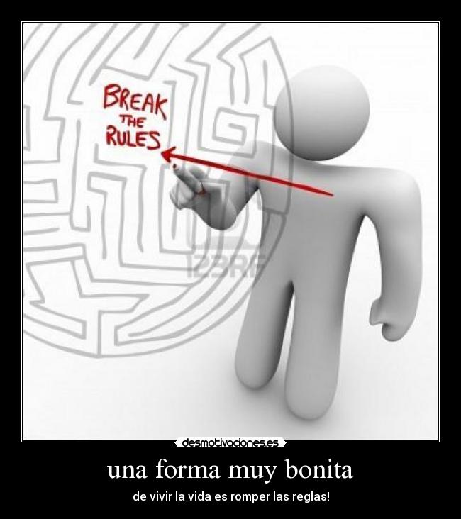 una forma muy bonita -