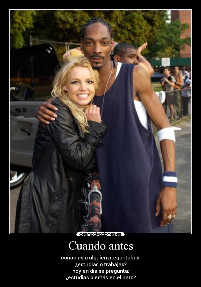carteles snoop dogg britney spears que preguntabas antes ahora desmotivaciones