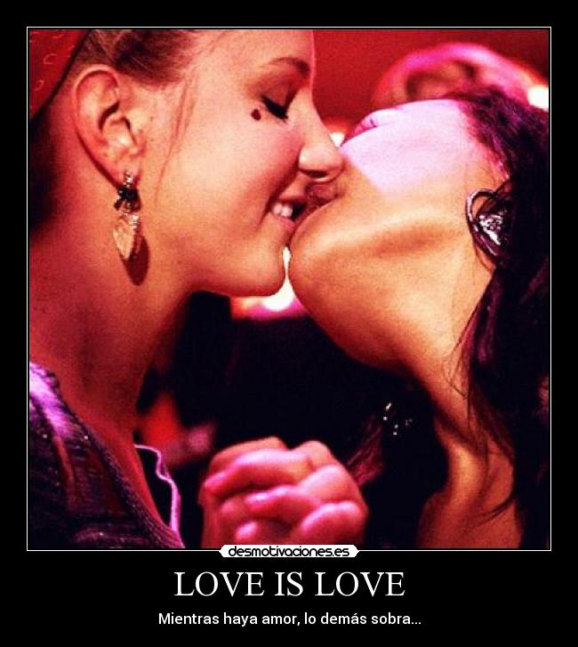 LOVE IS LOVE - 