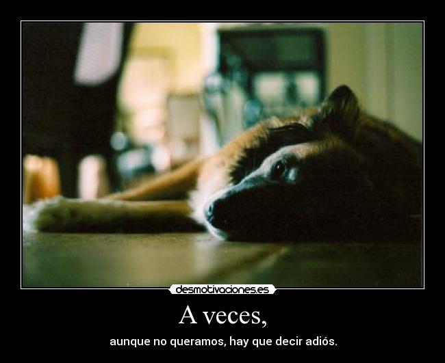 A veces, - 