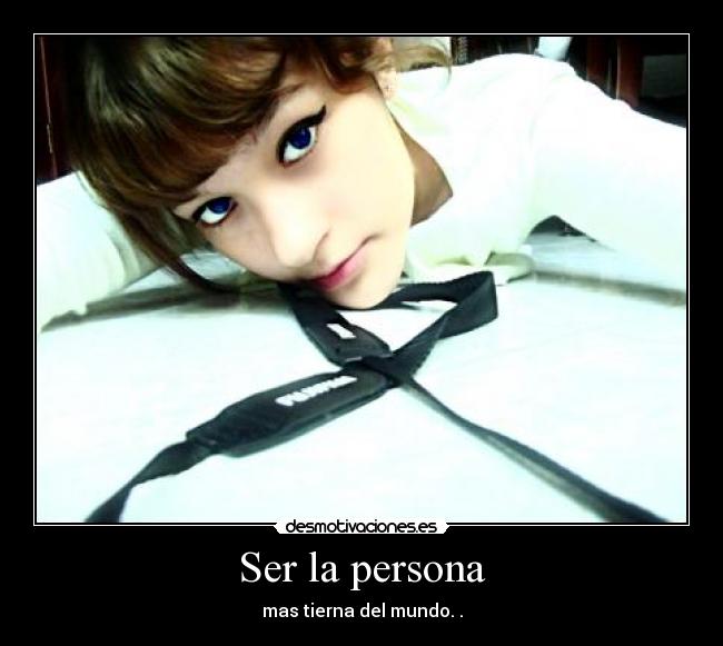 Ser la persona - 