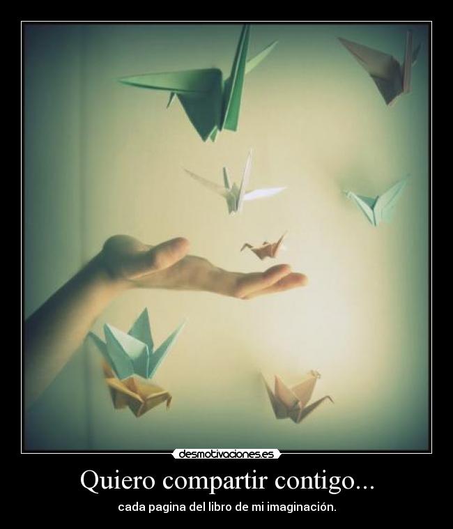 Quiero compartir contigo... - 
