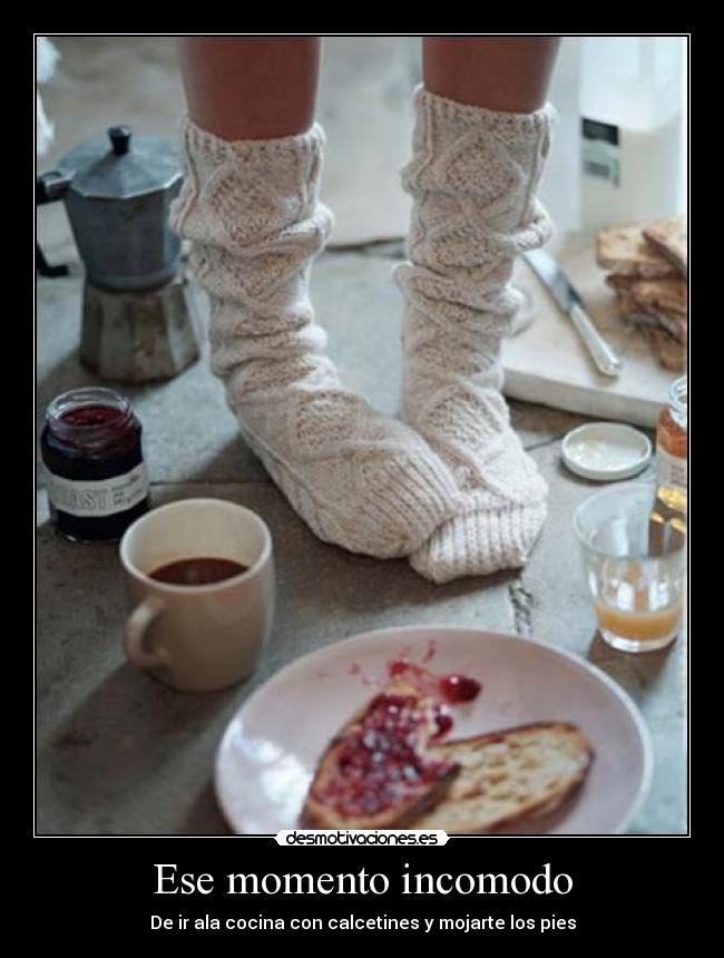Ese momento incomodo -