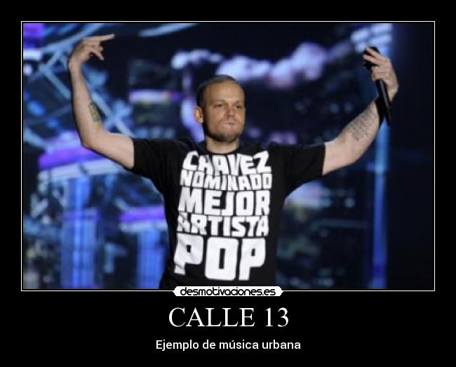 CALLE 13 -
