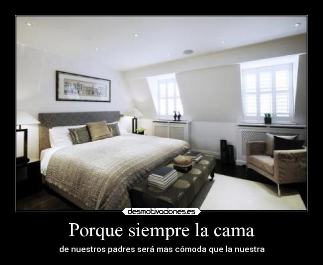 Porque siempre la cama - 