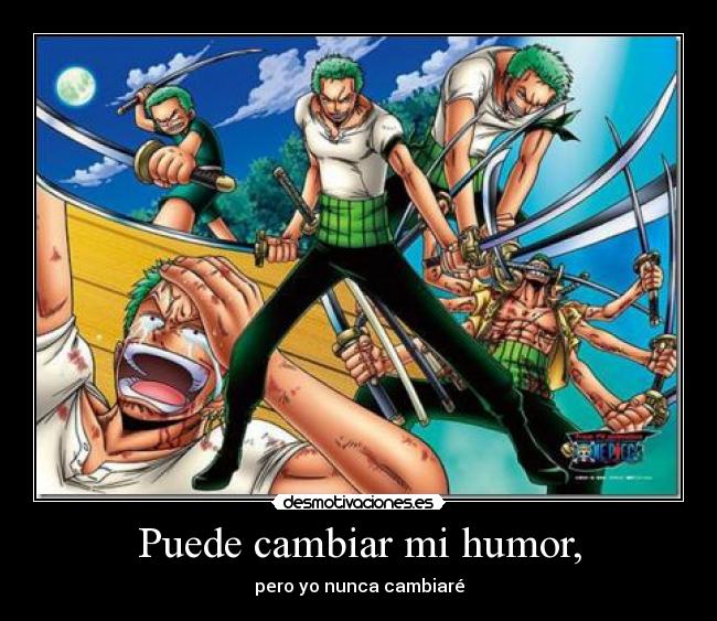 carteles humor one piece puesto una frase diferente pero eze pillara igualmente eze guapoooooooooooooooooo desmotivaciones