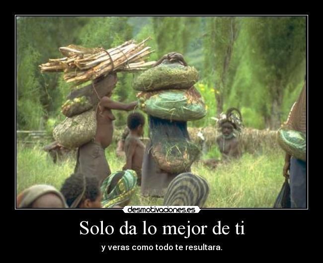 Solo da lo mejor de ti - 