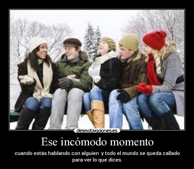 Ese incómodo momento - 