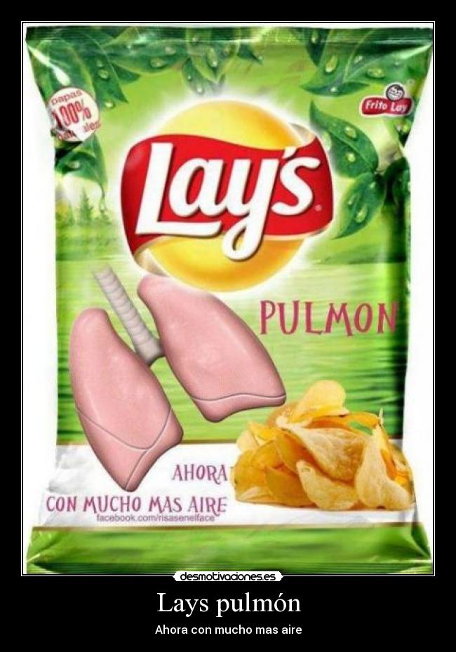 Lays pulmón - Ahora con mucho mas aire