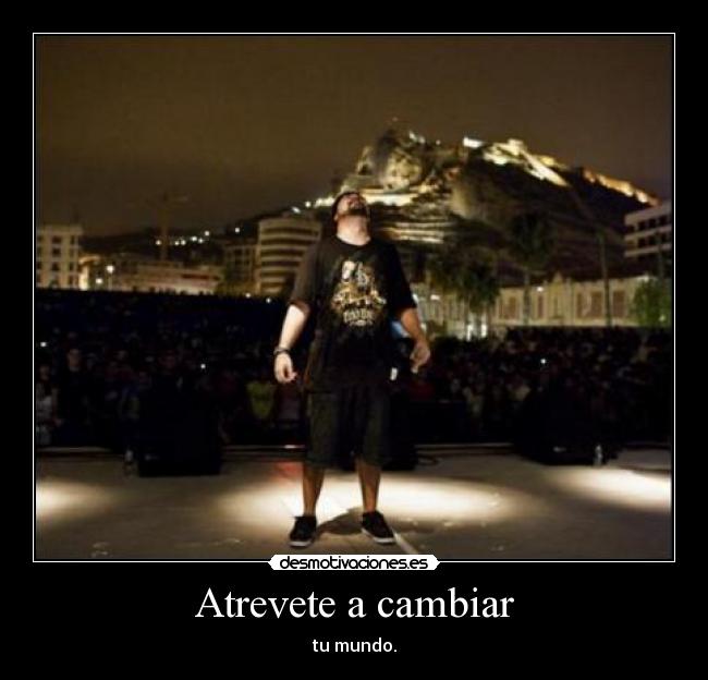 Atrevete a cambiar -