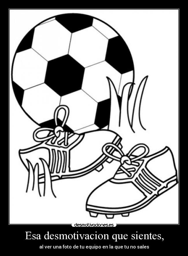 Esa desmotivacion que sientes, - 