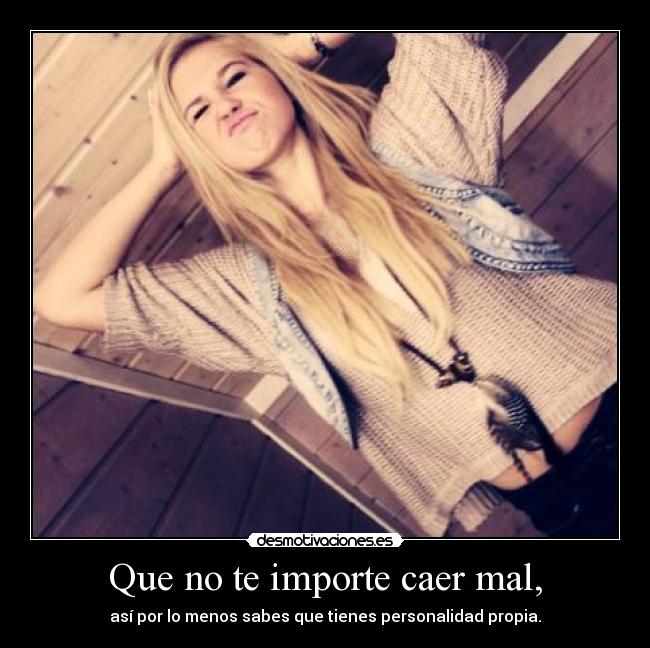 carteles que poca personalidad hay este mundo desmotivaciones