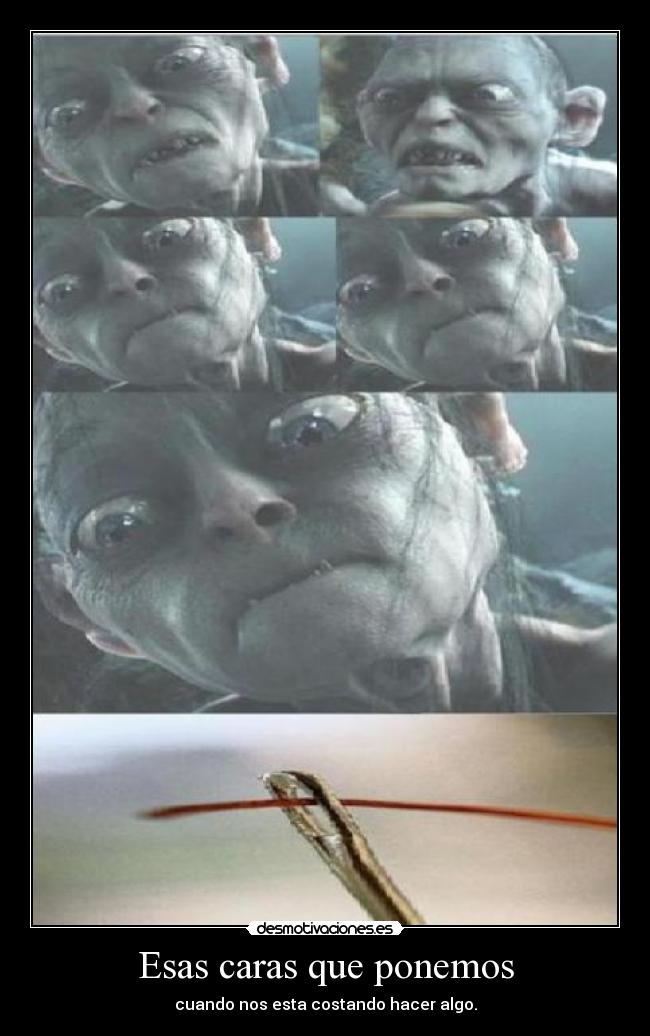 Esas caras que ponemos -