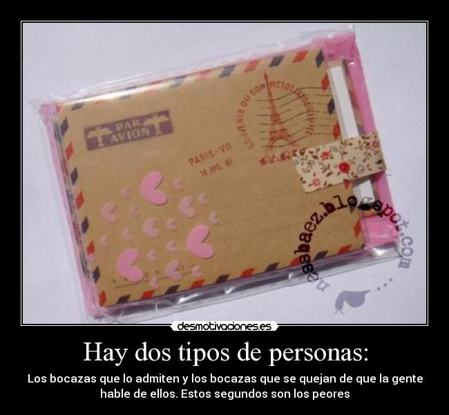 Hay dos tipos de personas: -