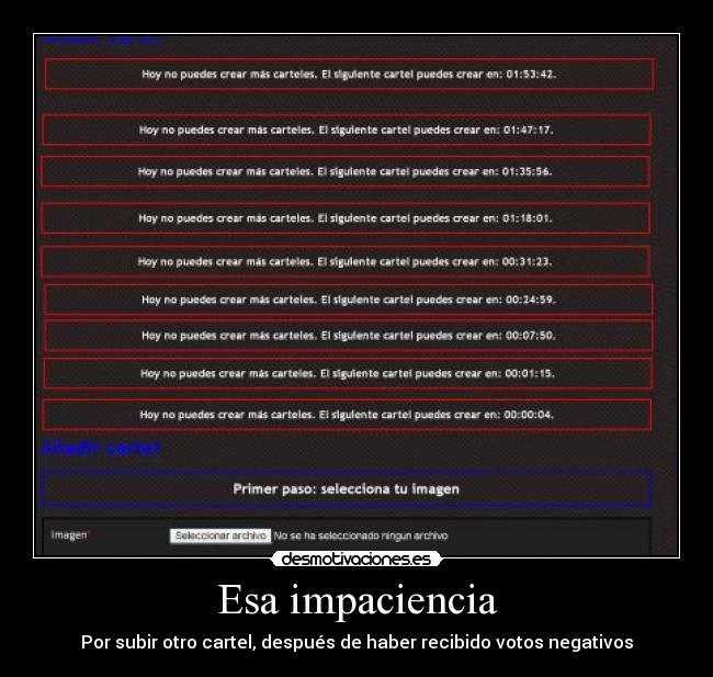 Esa impaciencia -