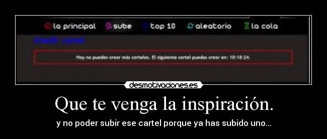 Que te venga la inspiración. - 
