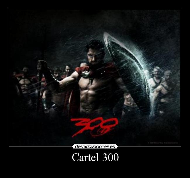 Cartel 300 -