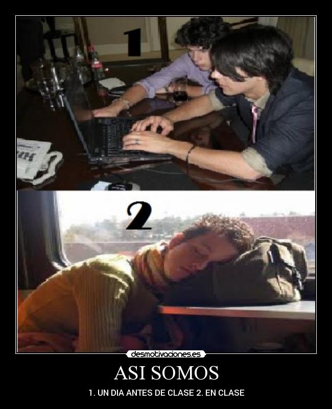 ASI SOMOS - 1. UN DIA ANTES DE CLASE 2. EN CLASE