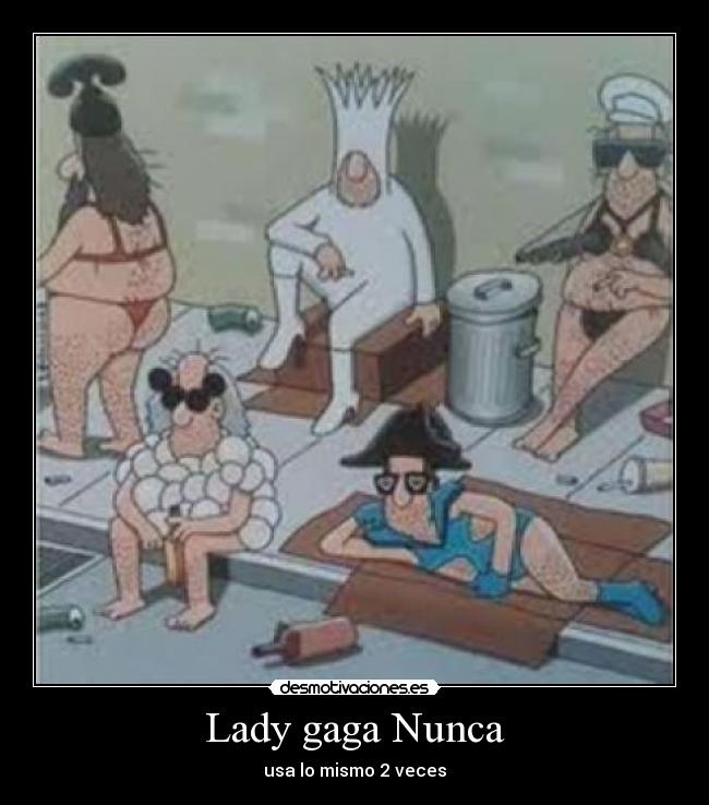 Lady gaga Nunca -