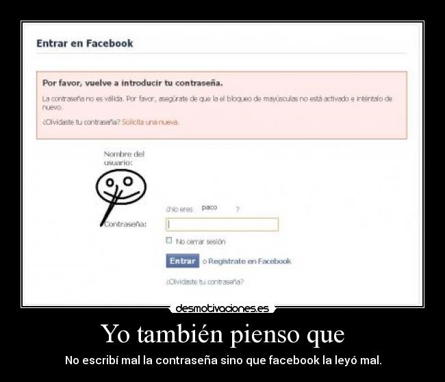 Yo también pienso que -