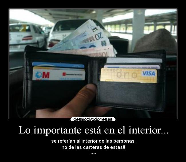 carteles interior importante dinero cartera carteras personas desmotivaciones