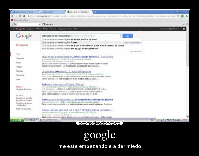 google - me esta empezando a a dar miedo