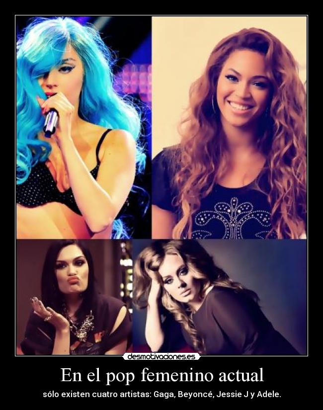 En el pop femenino actual -