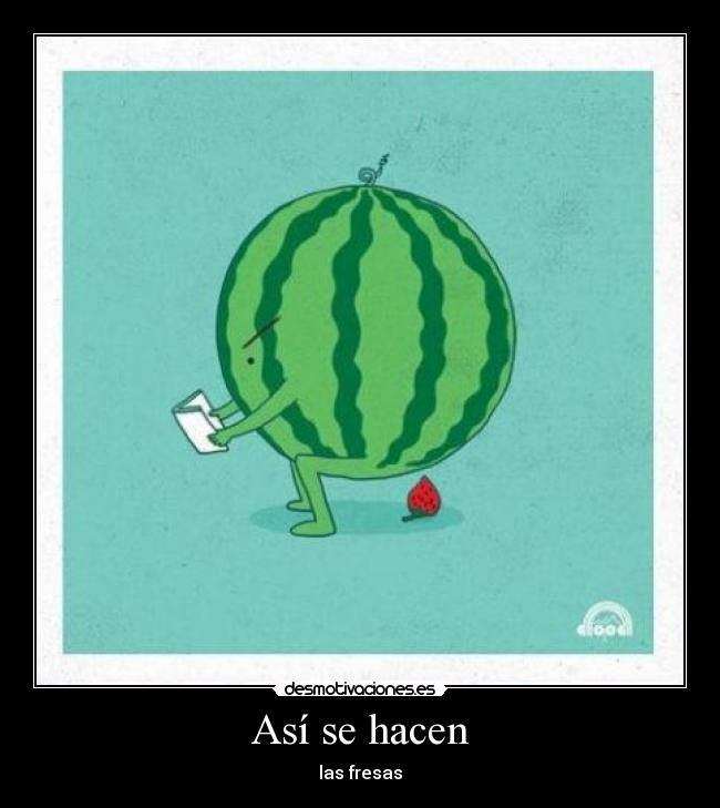 Así se hacen - las fresas