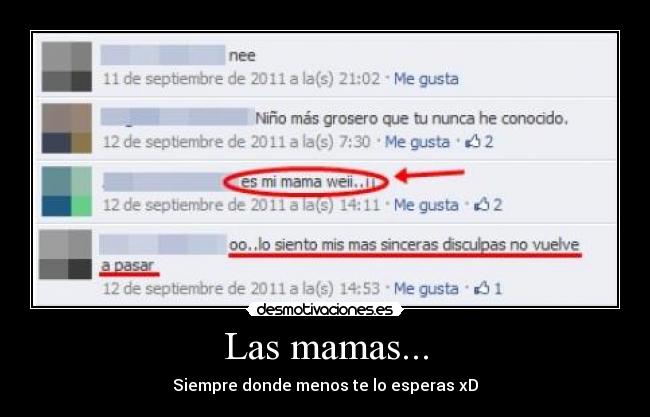 Las mamas... - Siempre donde menos te lo esperas xD