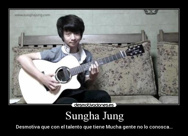 Sungha Jung - Desmotiva que con el talento que tiene Mucha gente no lo conosca...