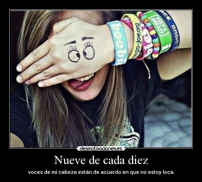 Nueve de cada diez -