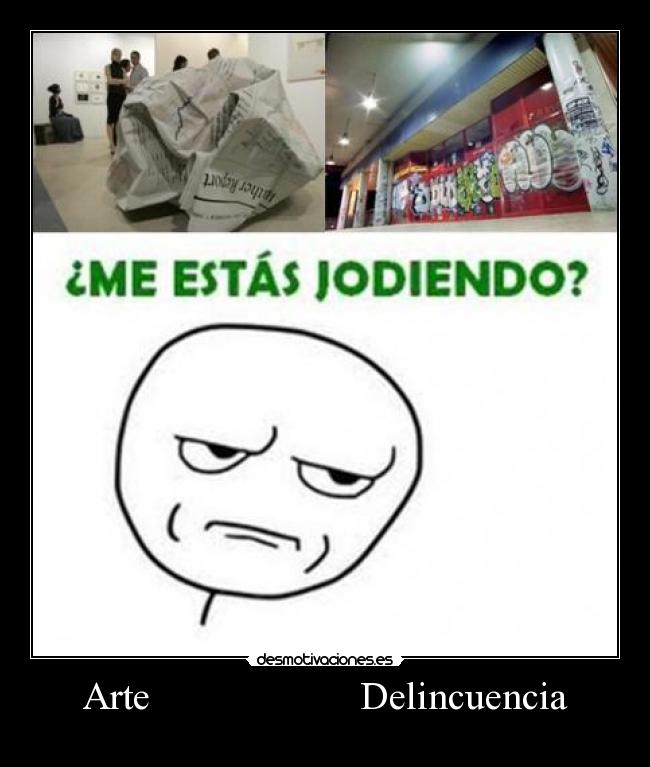 Arte                     Delincuencia - 
