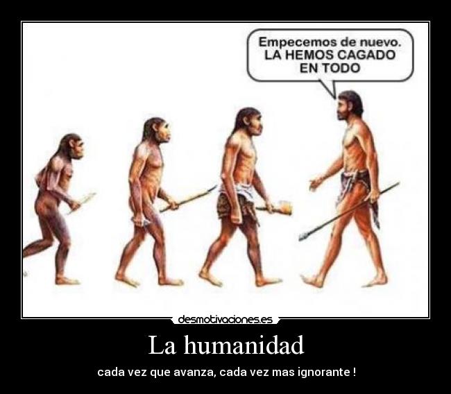 La humanidad -