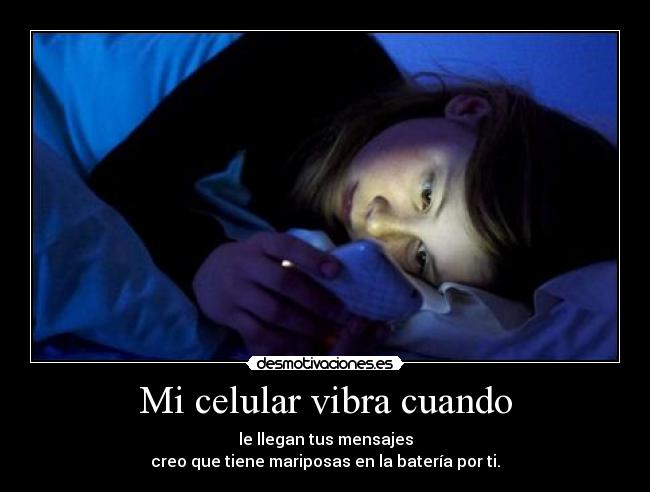 Mi celular vibra cuando -
