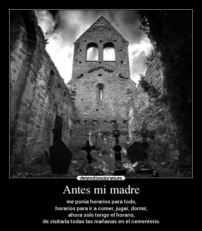 Antes mi madre -