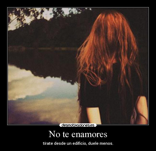 No te enamores - 