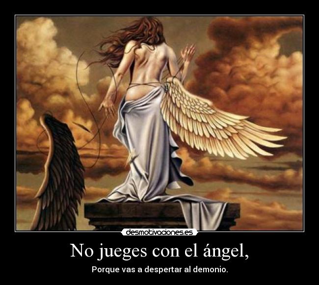 No jueges con el ángel, - 