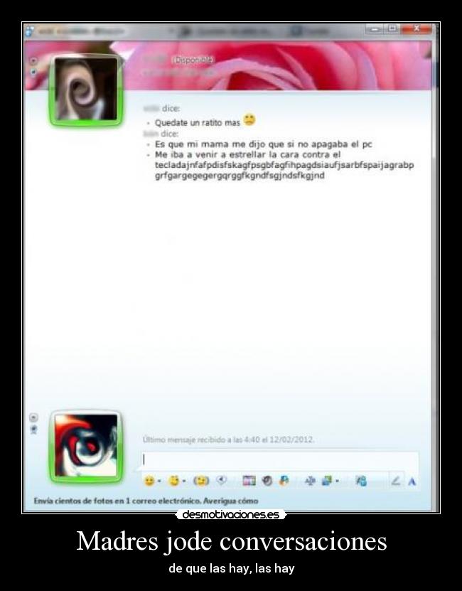 Madres jode conversaciones - de que las hay, las hay