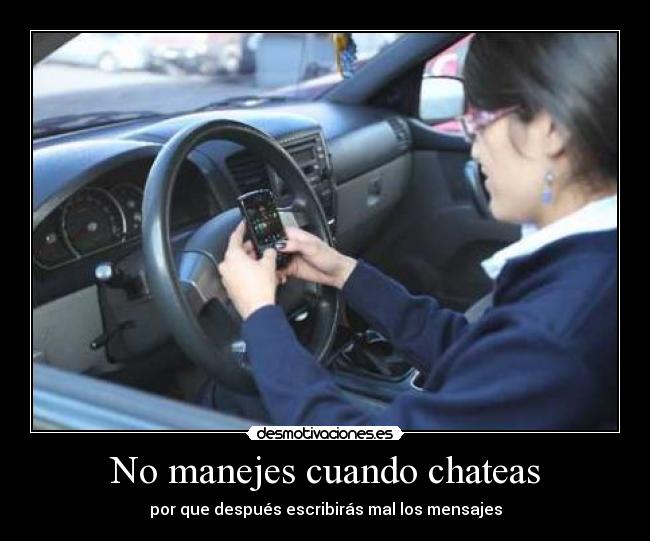 No manejes cuando chateas -