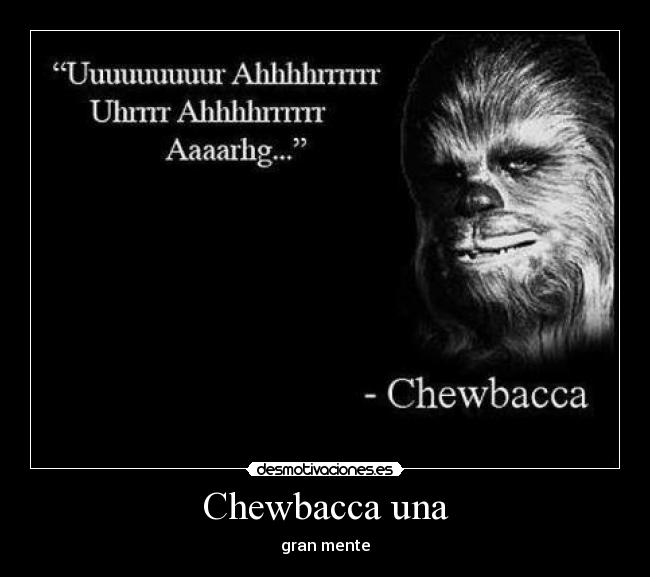 Chewbacca una - 