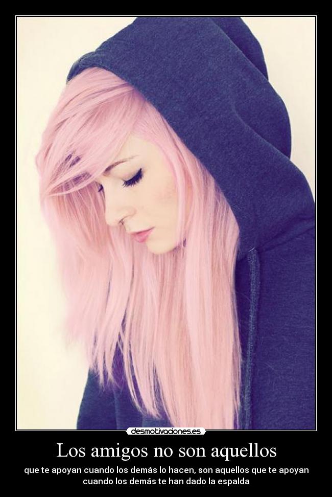 Los amigos no son aquellos -
