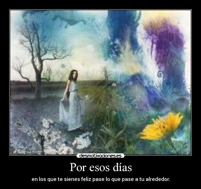Por esos días -