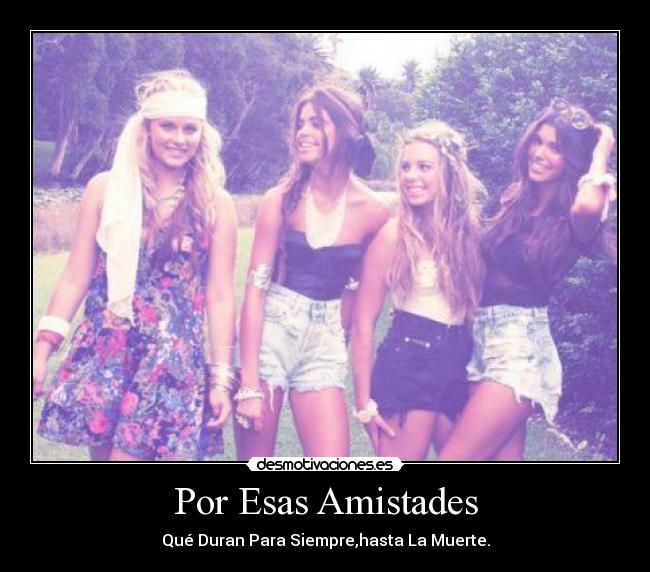Por Esas Amistades - 
