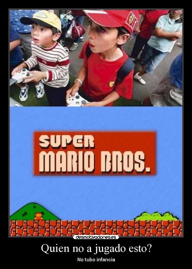 Quien no a jugado esto? - No tubo infancia