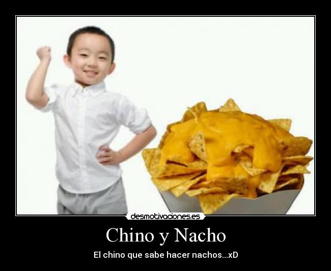 Chino y Nacho - 